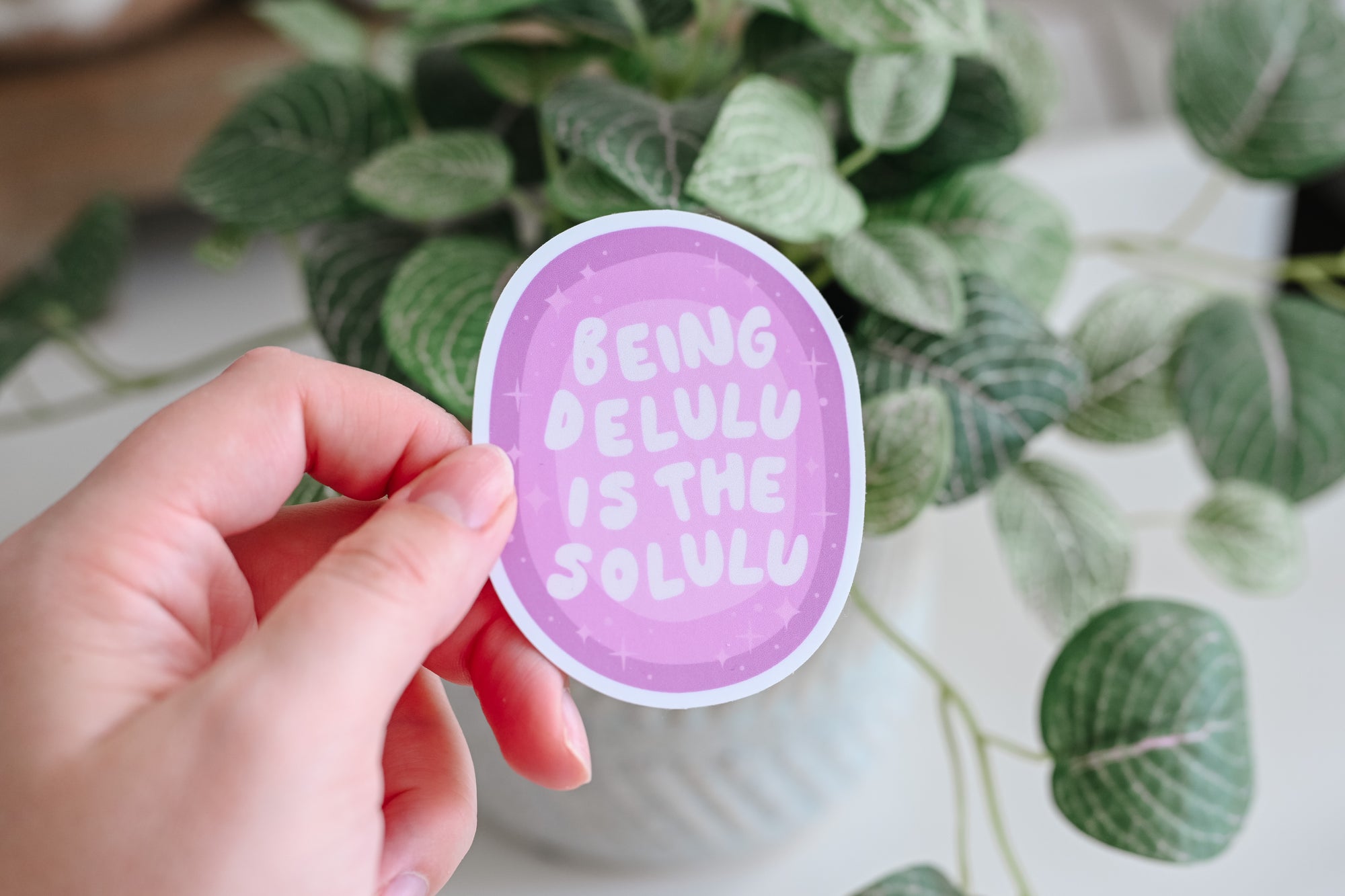 Being Delulu Is The Solulu Sticker