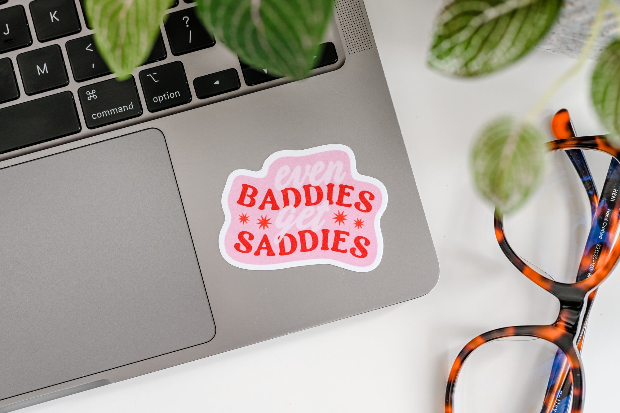 Even Baddies Get Saddies Sticker