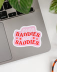 Even Baddies Get Saddies Sticker