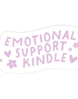 Emotional Support Kindle Sticker