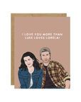 Luke Loves Lorelai Card