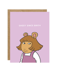 Sassy Since Birth Card